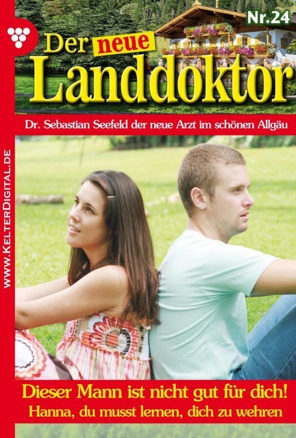 Der neue Landdoktor 24 – Arztroman, Tessa Hofreiter