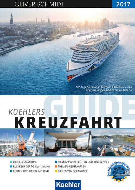 KOEHLERS Guide Kreuzfahrt 2017, Oliver Schmidt