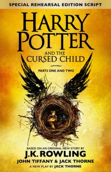 Harry Potter and the Cursed Child – Parts One and Two (Special Rehearsal Edition), J. K. Rowling