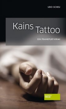 Kains Tattoo, Udo Scheu