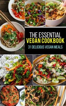 The Essential Vegan Cookbook, Dexter Jackson