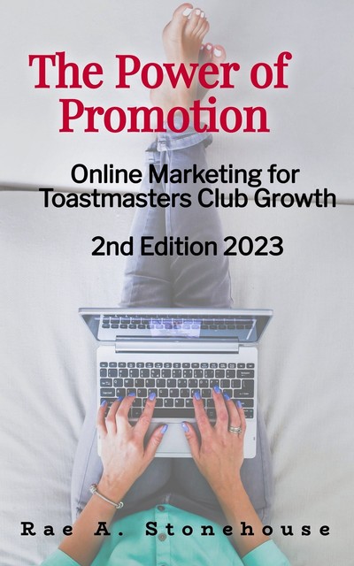The Power of Promotion, Rae A. Stonehouse