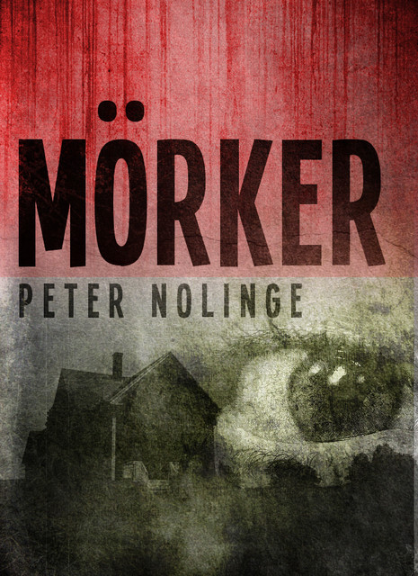 Mörker, Peter Nolinge