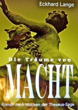 Die Träume von Macht, Eckhard Lange