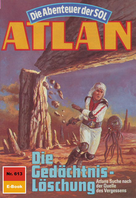 Atlan 613: Die Gedächtnis-Löschung, Peter Griese
