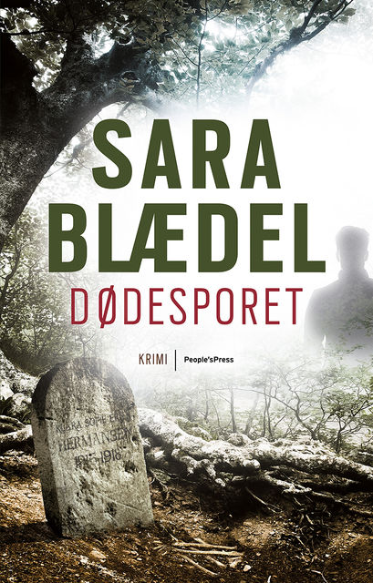 Dødesporet, Sara Blædel