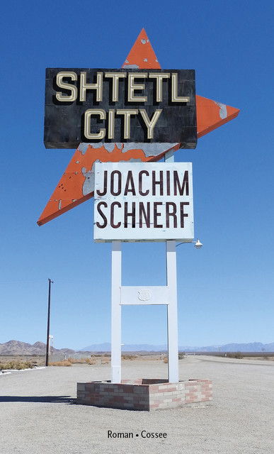 Shtetl City, Joachim Schnerf