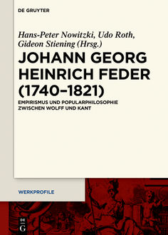 Johann Georg Heinrich Feder (1740–1821), Stiening Gideon, Hans-Peter Nowitzki, Udo Roth