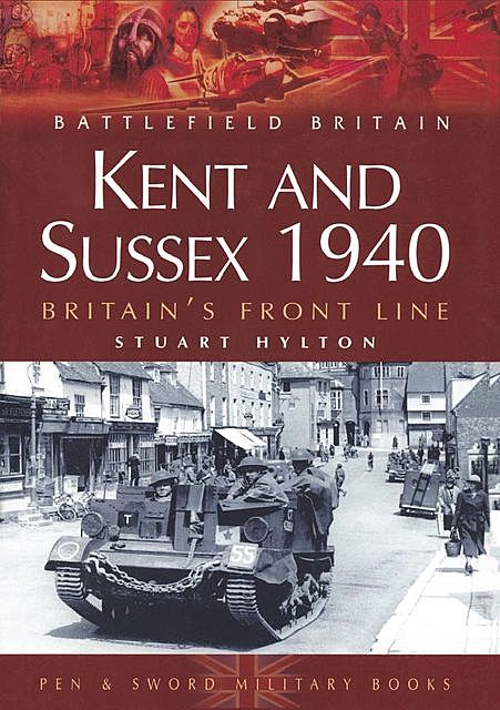 Kent and Sussex 1940, Stuart Hylton