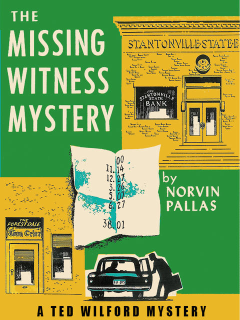 The Missing Witness Mystery, Norvin Pallas