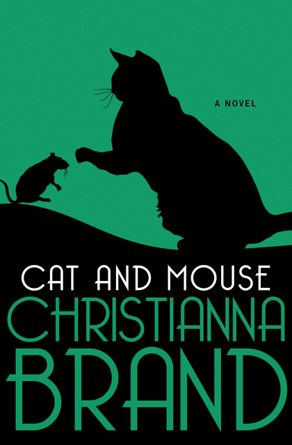 Cat and Mouse, Christianna Brand