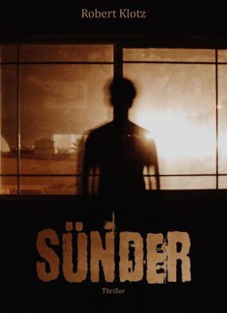 Sünder, Robert Klotz