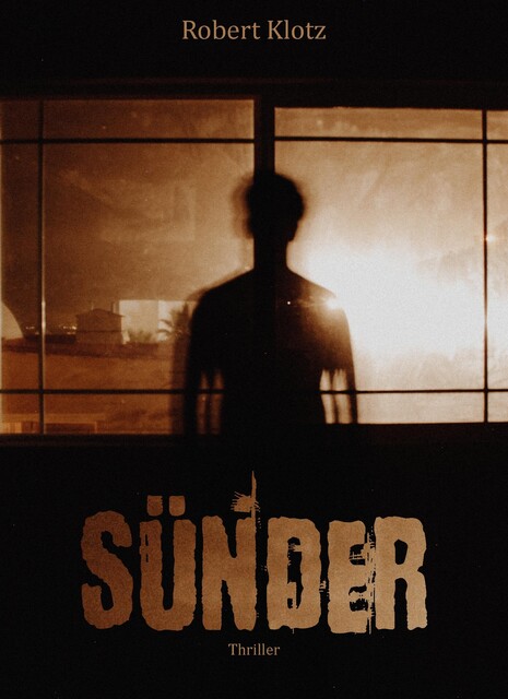 Sünder, Robert Klotz