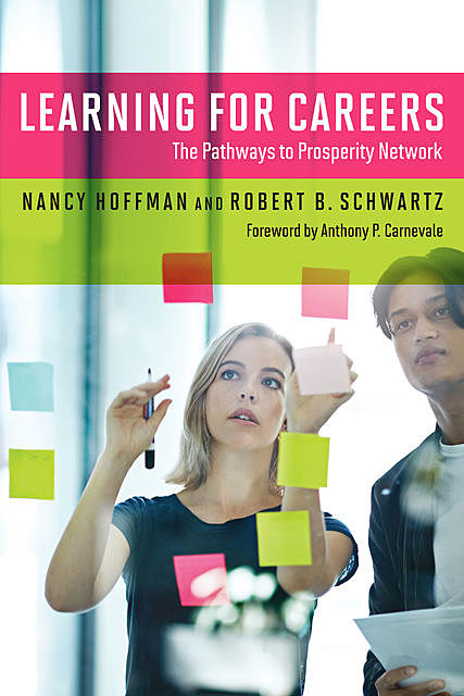 Learning for Careers, Robert Schwartz, Nancy Hoffman