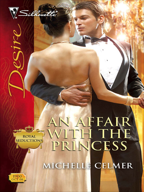 An Affair with the Princess, Michelle Celmer