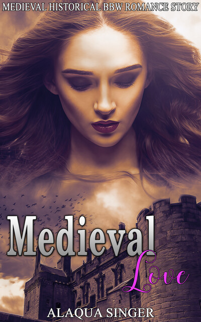 Medieval Love, Alaqua Singer
