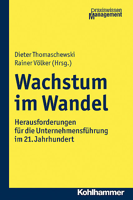 Wachstum im Wandel, Rainer Völker, Dieter Thomaschewski