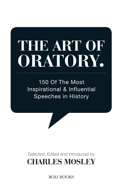 The Art of Oratory, Charles Mosley