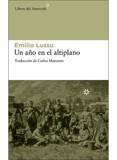 Un Año En El Altiplano, Emilio Lussu