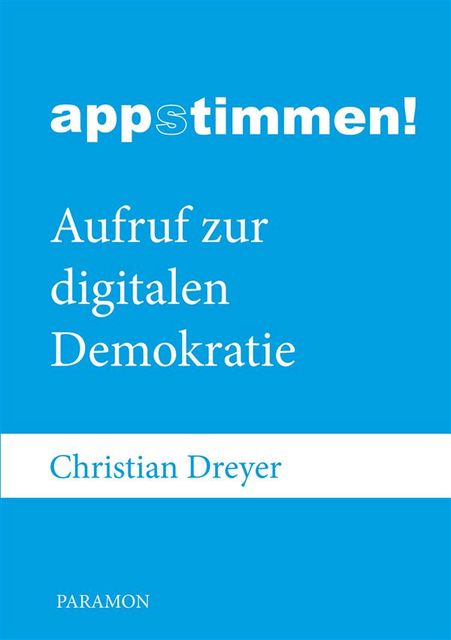 Appstimmen, Christian Dreyer