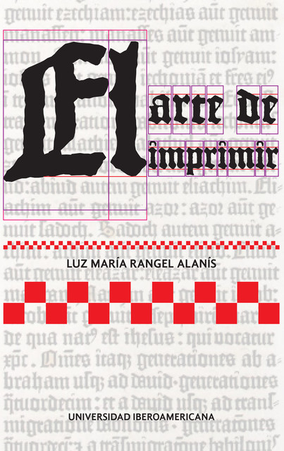 El arte de imprimir, Luz María Rangel Alanís