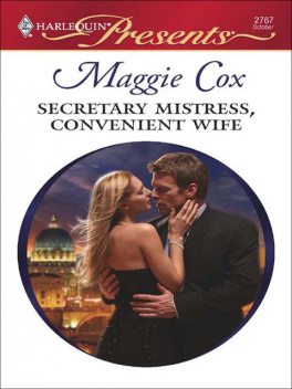 Secretary Mistress, Convenient Wife, Maggie Cox