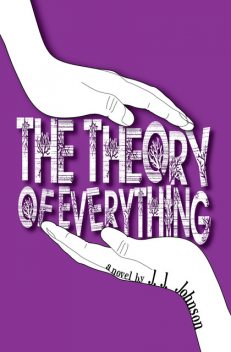 The Theory of Everything, J.J. Johnson