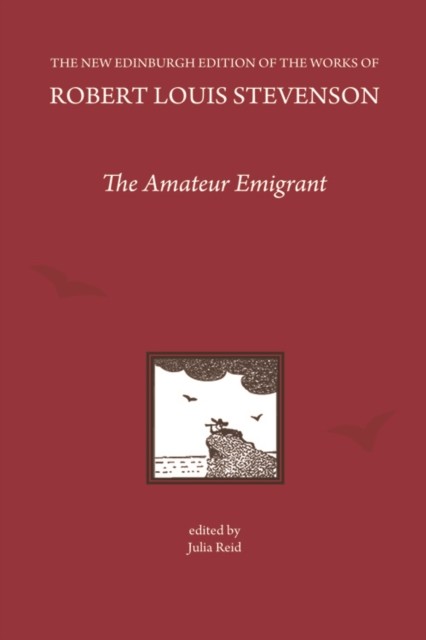 Amateur Emigrant, by Robert Louis Stevenson, R.L.Stevenson