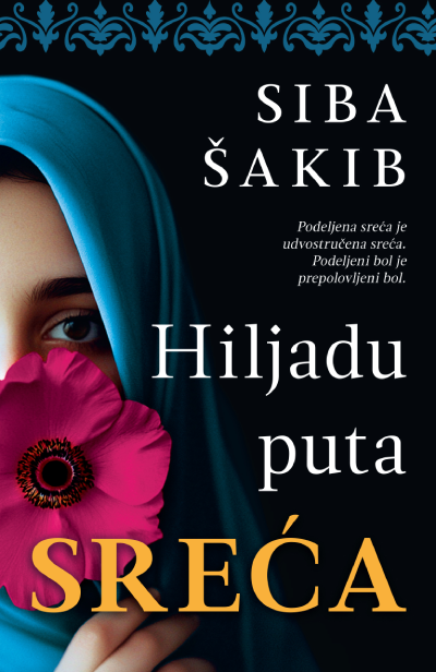 Hiljadu puta sreća, Siba Šakib
