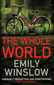 The Whole World, Emily Winslow