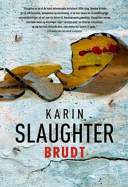 Brudt, Karin Slaughter