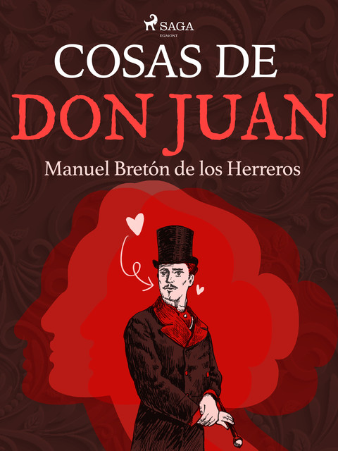 Cosas de don Juan, Manuel Bretón de los Herreros