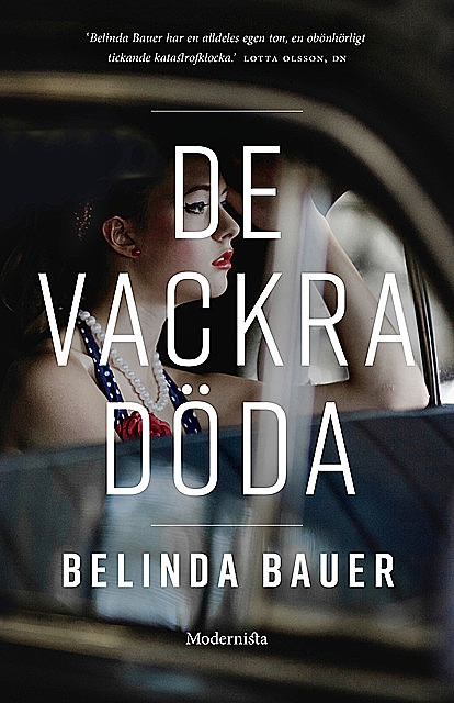 De vackra döda, Belinda Bauer