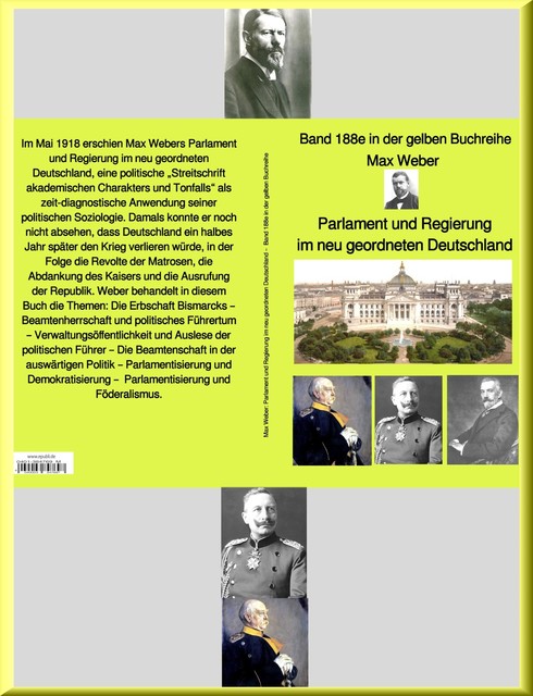 Max Weber: Parlament und Regierung im neu geordneten Deutschland – gelbe Buchreihe – bei Jürgen Ruszkowski, Max Weber