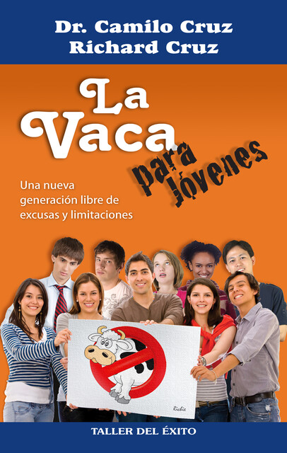La vaca para jóvenes, Camilo Cruz, Richard Cruz
