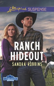 Ranch Hideout, Sandra Robbins