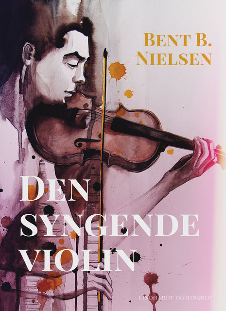 Den syngende violin, Bent B. Nielsen
