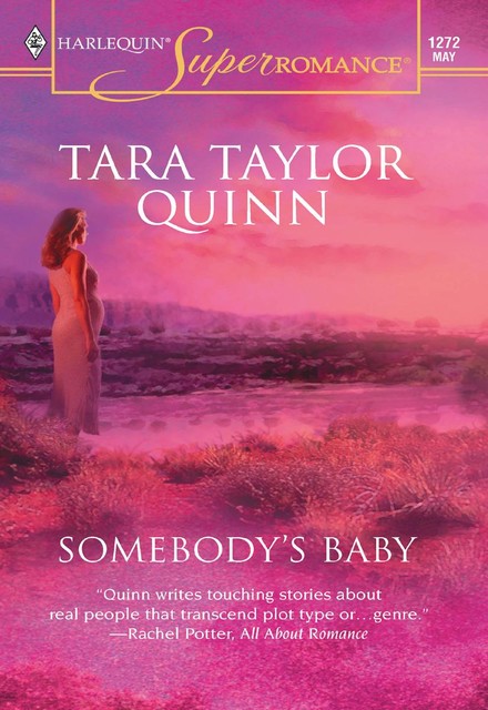 Somebody's Baby, Tara Taylor Quinn