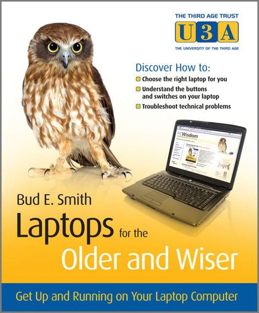 Laptops for the Older and Wiser, Bud Smith