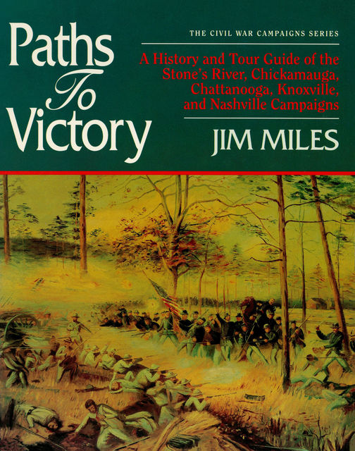 Paths to Victory, Jim Miles