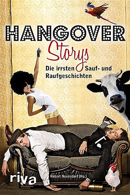 Hangover-Storys, Robert Neuendorf