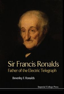 Sir Francis Ronalds, Beverley F Ronalds
