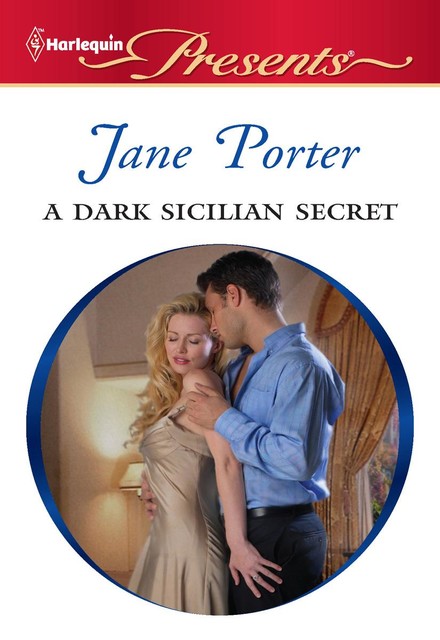 A Dark Sicilian Secret, Jane Porter