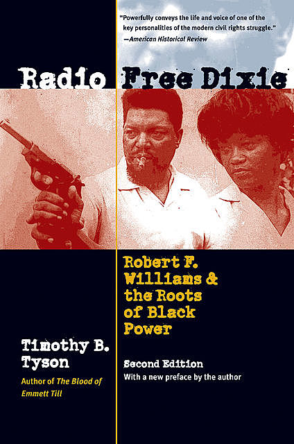 Radio Free Dixie, Timothy B. Tyson