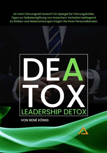 DEATOX | Deatox Leadership, René König