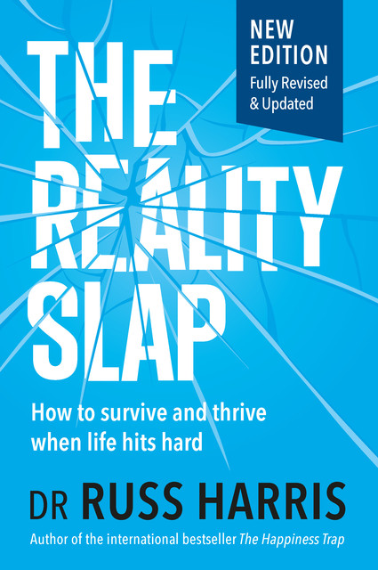 The Reality Slap, Russ Harris