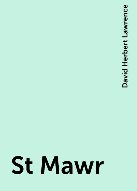 St Mawr, David Herbert Lawrence