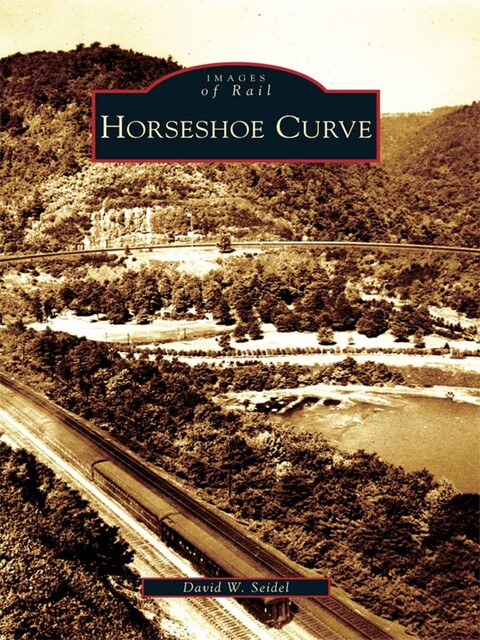 Horseshoe Curve, David W. Seidel