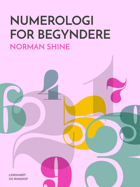 Numerologi for begyndere, Norman Shine