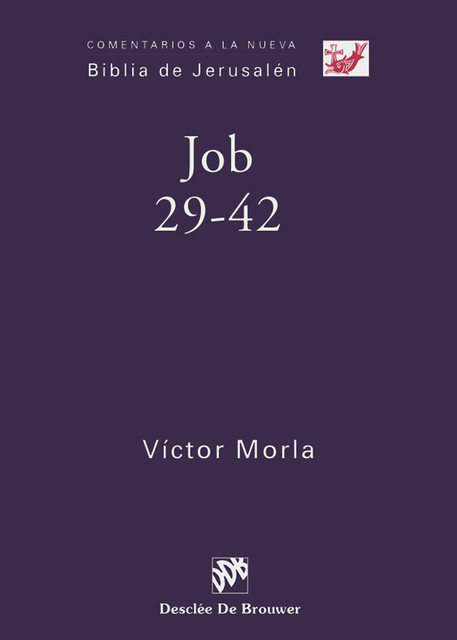Job 29–42, Víctor Morla Asensio